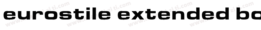 eurostile extended bold字体转换